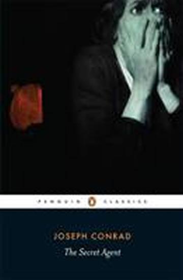 Kniha: The Secret Agent - a Simple Tale - Conrad Joseph