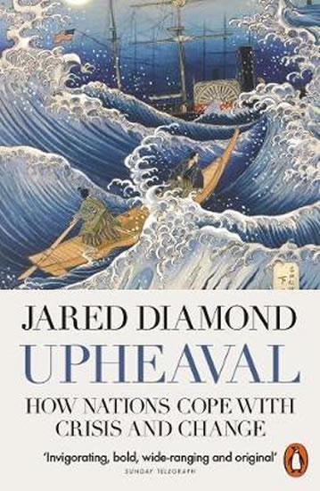 Kniha: Upheaval : How Nations Cope with Crisis and Change - Diamond Jared