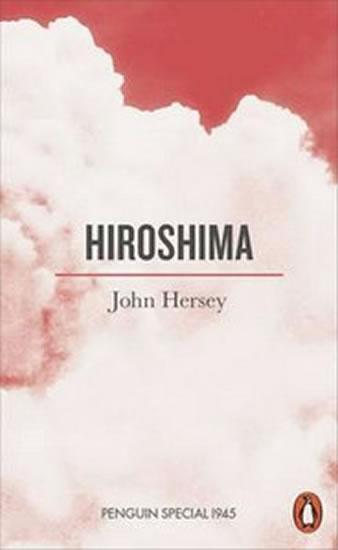 Kniha: Hiroshima - Hersey John
