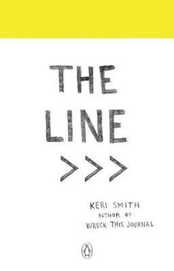 Kniha: The Line : An Adventure into the Unknown - Smith Keri