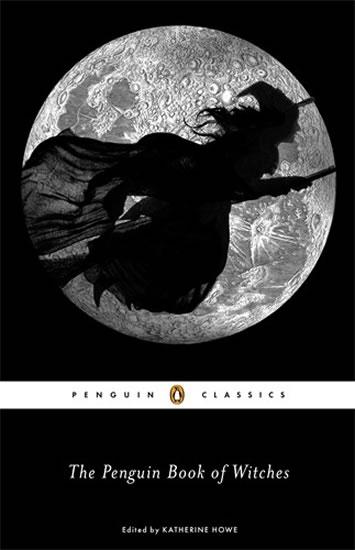 Kniha: The Penguin Book of Witches - Howeová Katherine