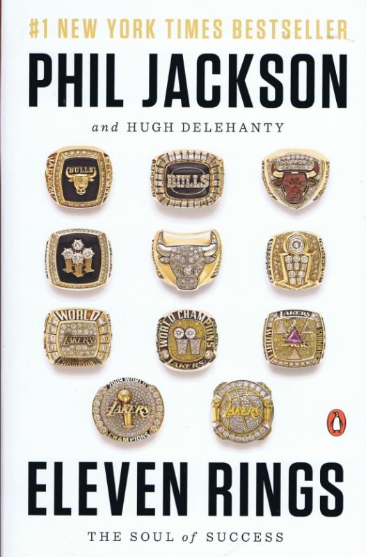 Kniha: Eleven Rings  - The Soul of Success - Delehanty, Jackson Phil Hugh