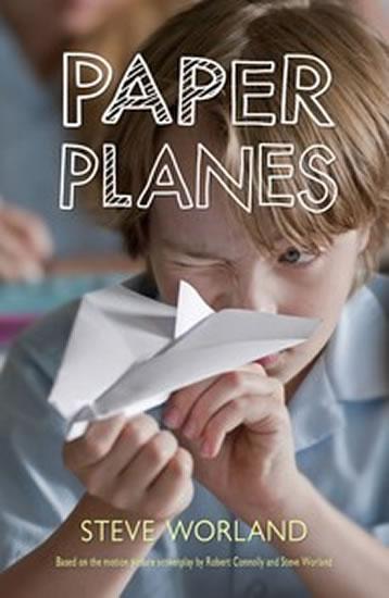 Kniha: Paper Planes - Worland Steve