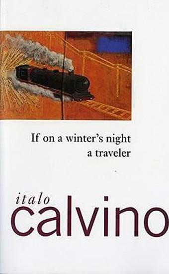 Kniha: If on a Winter´s Night a Traveler - Calvino Italo