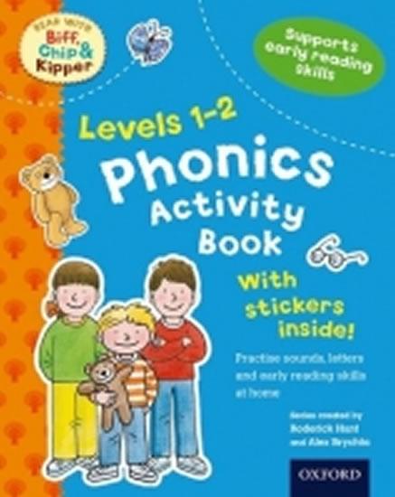 Kniha: Oxford Reading Tree: Levels 1-2: Phonics Activity Book (Read With Biff, Chip, and Kipper) - Hunt Roderick, Brychta Aleš