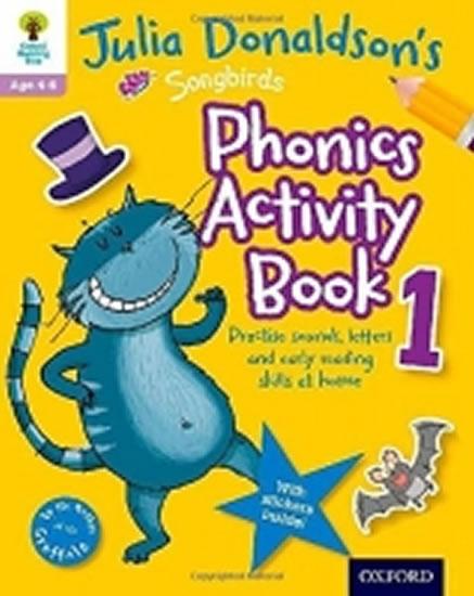 Kniha: Phonics Activity Book 1: Oxford Reading Tree Songbirds - Donaldson Julia