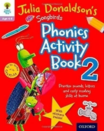 Kniha: Phonics Activity Book 2: Oxford Reading Tree Songbirds - Donaldson Julia