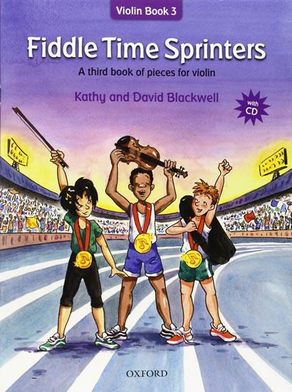 Kniha: Fiddle Time Sprinters + CD: A third book of pieces for violin - Blackwell Kathy