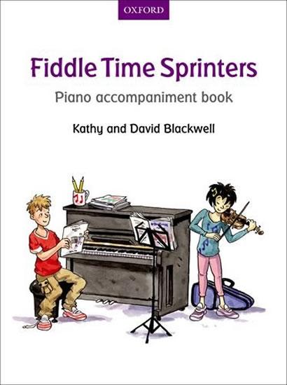 Kniha: Fiddle Time Sprinters: Piano Accompaniment Book - Blackwell Kathy