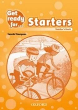 Kniha: Get Ready for Starters: Teacher´s Book - T. Thompson