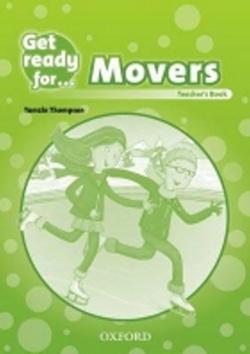 Kniha: Get Ready for Movers: Teacher´s Book - T. Thompson