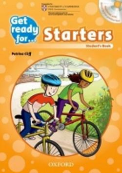 Kniha: Get Ready for Starters: Student´s Book with Audio CD - P. Cliff; K. Gralager