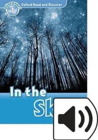 Oxford Read and Discover Level 1: In the Sky with Mp3 Pack