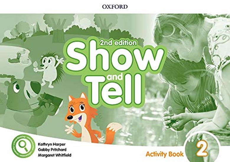 Kniha: Oxford Discover: Show and Tell Second Edition 2 Activity Book - Pritchard Gabby