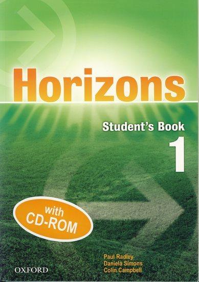 Kniha: Horizons 1 + CD-ROM - Student´s Book - Radley Paul, Simons Daniela, Campbell Colin