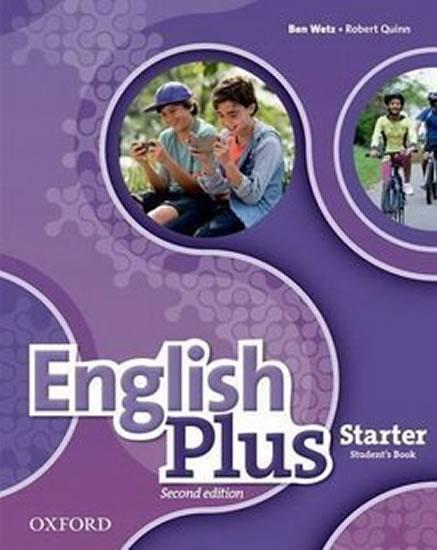 Kniha: English Plus Second Edition Starter Student´s Book - Wetz Ben