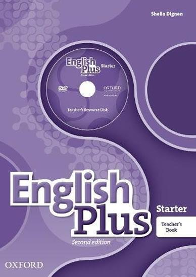 Kniha: English Plus Second Edition Starter Teacher´s Book + Teacher´s Resource Disc and access to Pract Kit - Wetz Ben