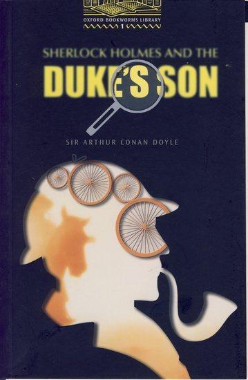 Kniha: Sherkock Holmes and the Duke´s son - Doyle Sir Arthur Conan