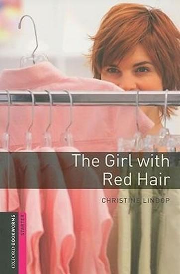 Kniha: Oxford Bookworms Library New Edition Starter Girl with the Red Hair - Lindop Christine