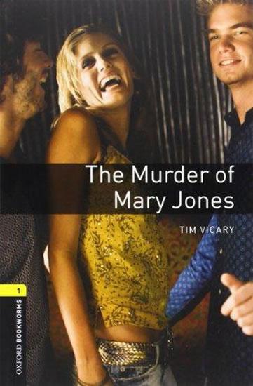 Kniha: Level 1: The Murder of Mary Jones audio CD pack/Oxford Bookworms Library - Vicary Tim