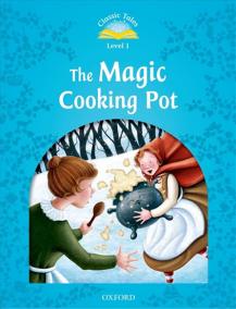 Classic Tales Second Edition: Level 1: The Magic Cooking Pot e-Book - Audio Pack : Level 1