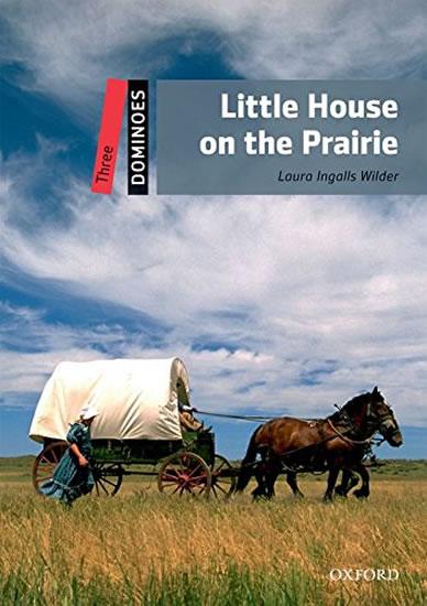 Kniha: Dominoes Three - Little House on the Prairie + MultiRom Pack - Ingalls Wilder Laura