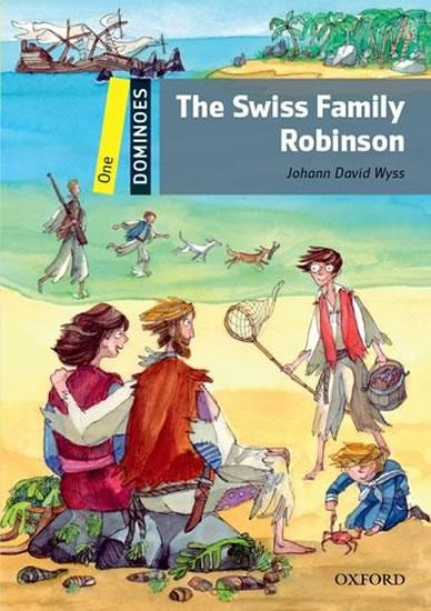 Kniha: Dominoes 1 (New Edition) The Swiss Family Robinson - Wetz Ben