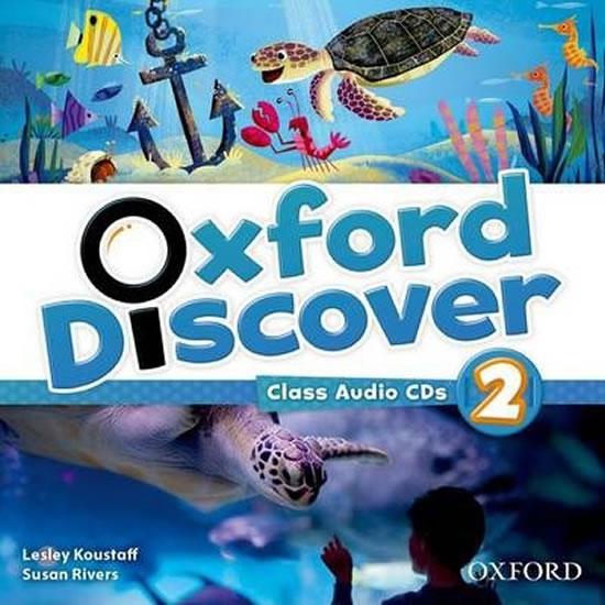 Kniha: Oxford Discover 2: Class Audio CDs - Koustaff Lesley, Rivers Susan