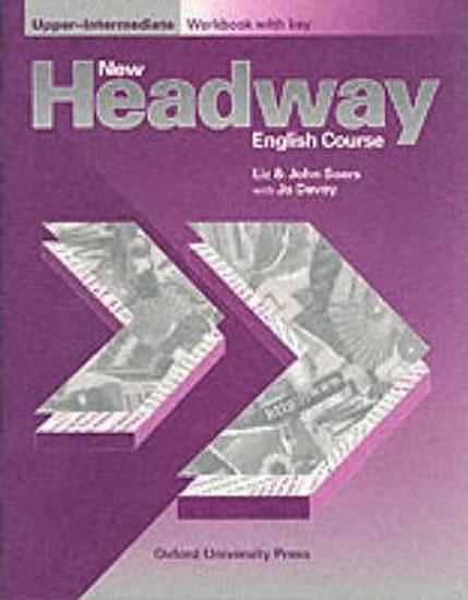 Kniha: New Headway Upper-Intermediagte Workbook W/K - Soars John and Liz