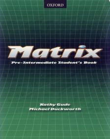 Matrix - Pre-Intermediate Student's Book