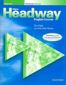 New Headway Beginner Workbook w/k