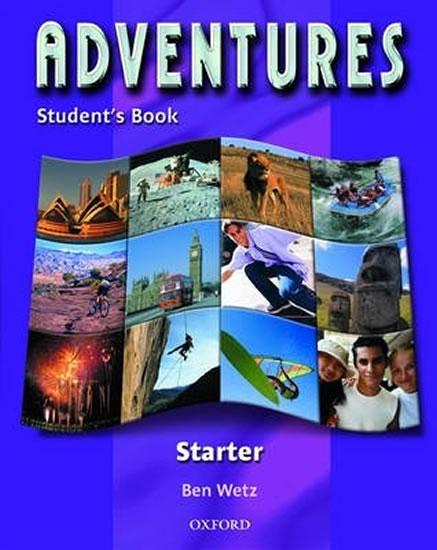 Kniha: Adventures Starter: Student´s Book - Wetz Ben