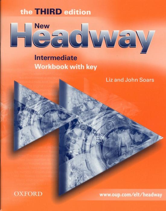 Kniha: New Headway Intermediate Workbook with key-the Third ed. - Soars John and Liz