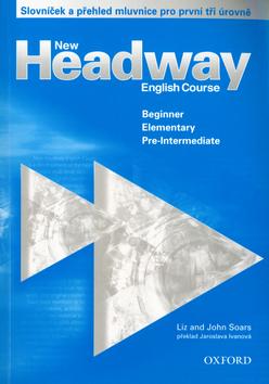 Kniha: New Headway English Course - John a Liz Soars