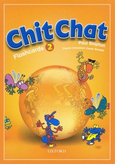 Kniha: Chit Chat 2 Flashcards - Shipton Paul