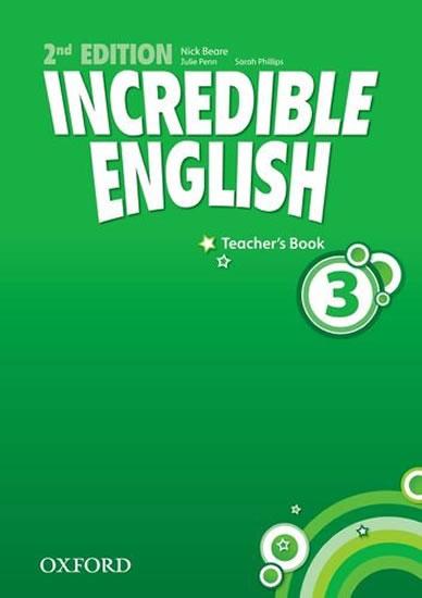 Kniha: Incredible English 3: Teacher´s Book - Beare Nick