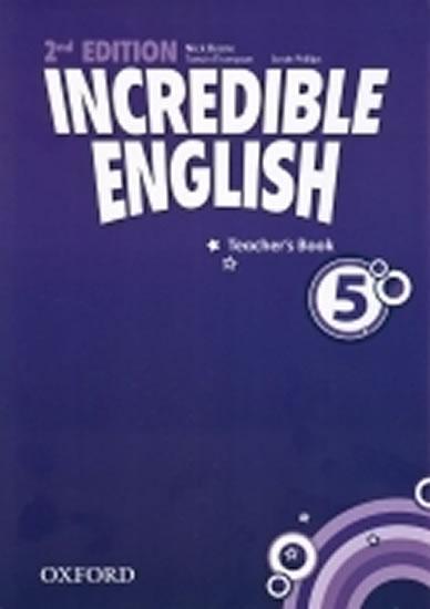 Kniha: Incredible English 2nd 5 Teacher´s Book - Beare Nick