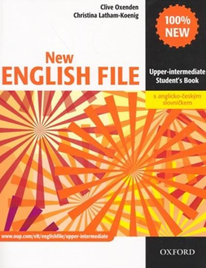 Kniha: New English File Upper-intermediate Student´s Book + czech wordlist - Oxenden Clive
