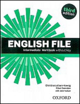 Kniha: English File Third Edition Intermediate Workbook Without Answer Key - Christina Latham-Koenig; Clive Oxenden; Paul Selingson
