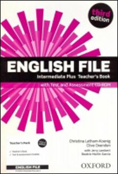 Kniha: English File Third Edition Intermediate Plus Teacher´s Book with Test and Assessment CD-rom - Christina Latham-Koenig; Clive Oxenden;  Lambert