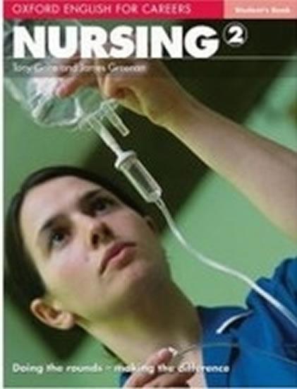 Kniha: Oxford English for Careers: Nursing 2 Student´s Book - Grice Tony