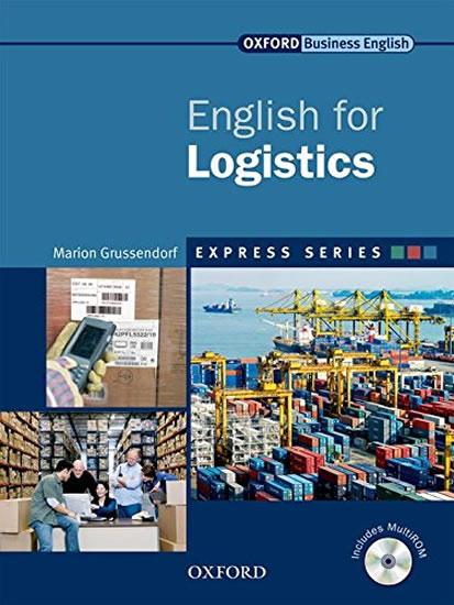 Kniha: English for Logistics Student´s Book with MultiROM: Express Series - Grussendorf Marion