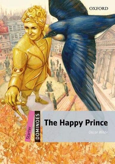 Kniha: Dominoes Starter - The Happy Prince with Audio Mp3 Pack - Wilde Oscar