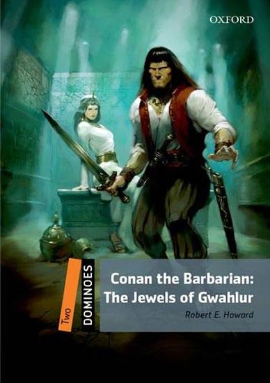 Kniha: Dominoes Two - Conan The Barbarian: The Jewels of Gwahlur with Audio Mp3 Pack - Howard Robert Ervin
