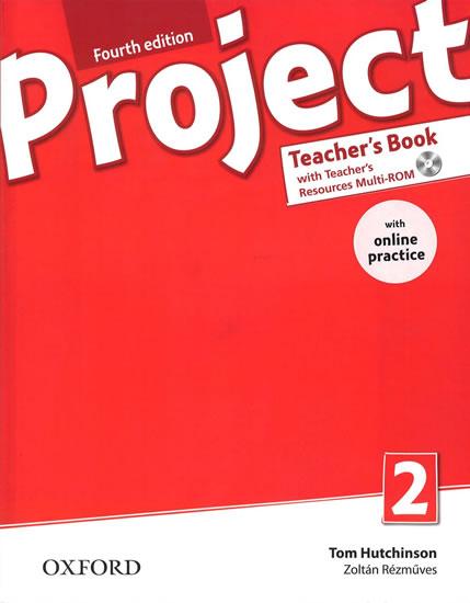 Kniha: Project Fourth Edition 2 Teacher´s Book with Online Practice Pack - Hutchinson Tom