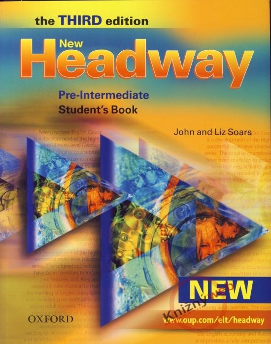 Kniha: New Headway Pre-Intermediate Student´s Book, the THIRD edition - Soars John and Liz