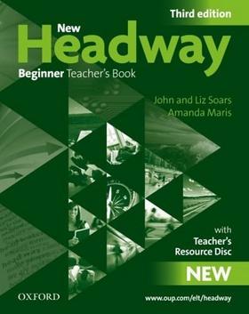Kniha: New Headway Third edition Beginner Teacher´s Book + Resource CD-rom Pack - John a Liz Soars