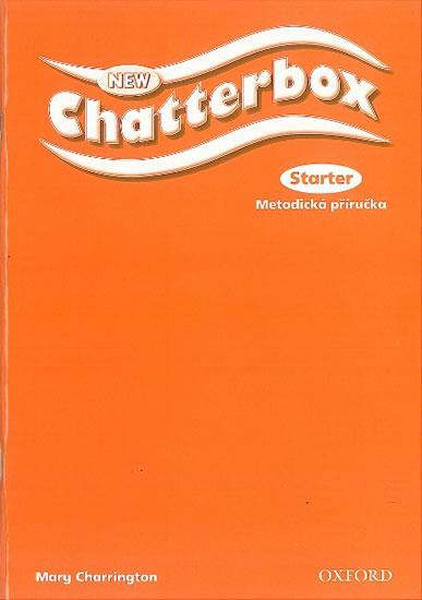 Kniha: New Chatterbox Starter Metodická Příručka - Charrington Mary