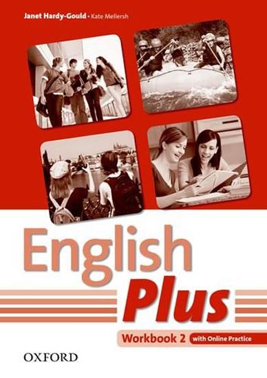 Kniha: English Plus 2 Workbook with Online Skills Practice - Hardy-Gould Janet