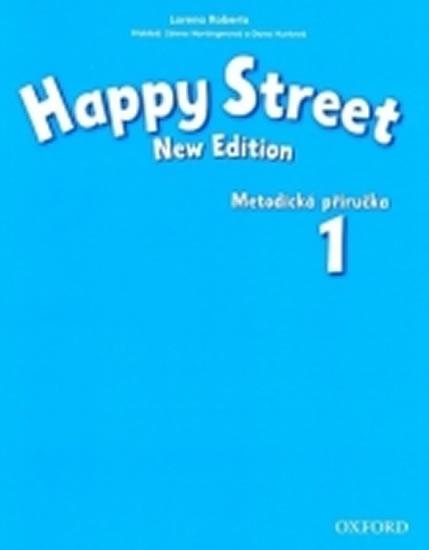 Kniha: Happy Street New Edition 1 Metodická Příručka - Maidment Stella